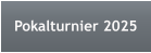 Pokalturnier 2025