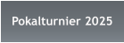 Pokalturnier 2025