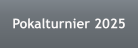 Pokalturnier 2025