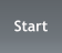 Start